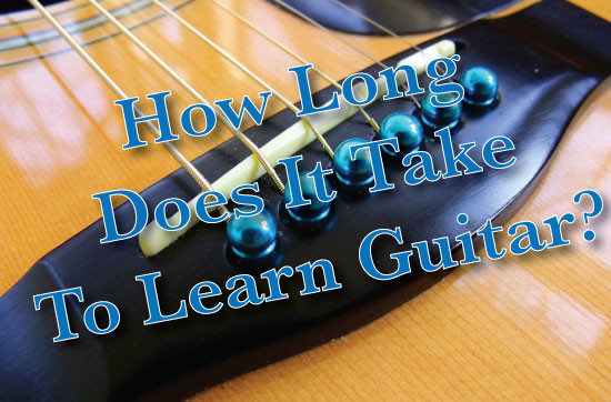 How long does it take to learn guitar