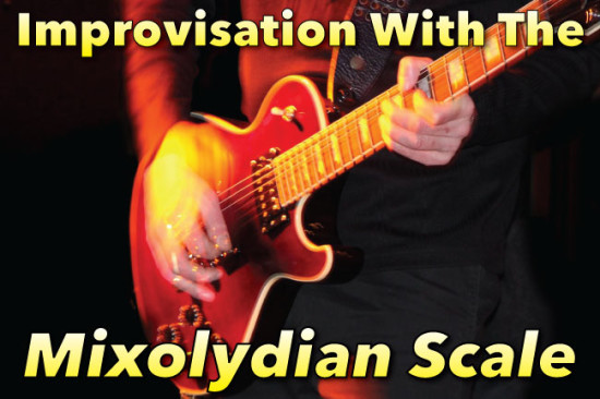 Improvisation With The Mixolydian Scale