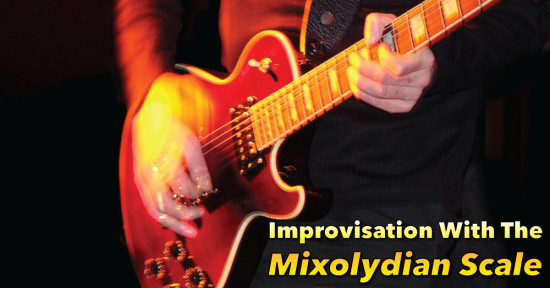 Improvisation With The Mixolydian Scale