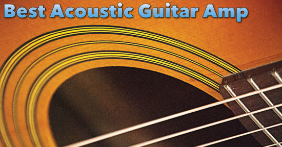 Best Acoustic Guitar Amp