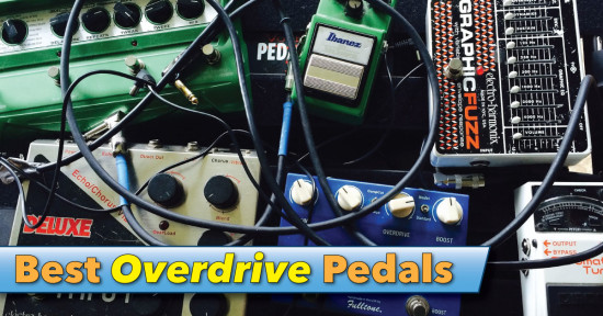 Best Overdrive Pedals