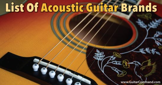 List Of Acoustic Guitar Brands