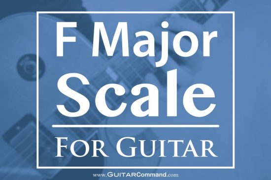 F Major Scale For Guitar