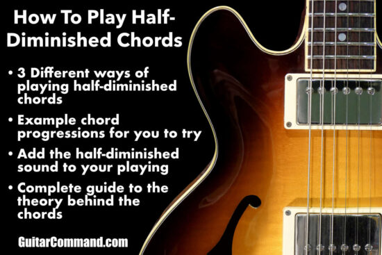 Half Diminished Chord For Guitar Tutorial